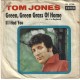 TOM JONES - Green, green grass of home